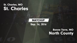 Matchup: St. Charles High vs. North County  2016
