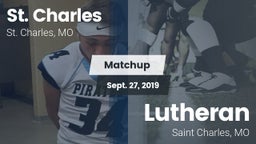 Matchup: St. Charles High vs. Lutheran 2019