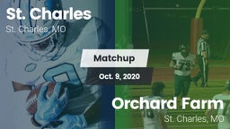 Matchup: St. Charles High vs. Orchard Farm  2020