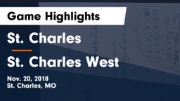St. Charles  vs St. Charles West  Game Highlights - Nov. 20, 2018