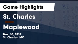 St. Charles  vs Maplewood Game Highlights - Nov. 30, 2018