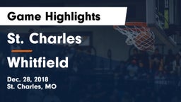 St. Charles  vs Whitfield  Game Highlights - Dec. 28, 2018