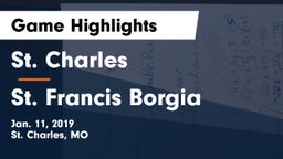 St. Charles  vs St. Francis Borgia  Game Highlights - Jan. 11, 2019