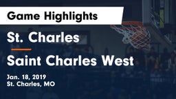 St. Charles  vs Saint Charles West  Game Highlights - Jan. 18, 2019