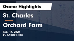 St. Charles  vs Orchard Farm  Game Highlights - Feb. 14, 2020