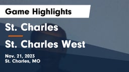 St. Charles  vs St. Charles West  Game Highlights - Nov. 21, 2023