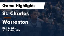 St. Charles  vs Warrenton  Game Highlights - Dec. 5, 2023