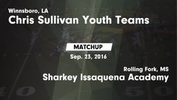 Matchup: cs Youth Teams vs. Sharkey Issaquena Academy  2016