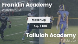 Matchup: Franklin Academy vs. Tallulah Academy  2017