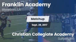 Matchup: Franklin Academy vs. Christian Collegiate Academy  2017