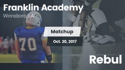 Matchup: Franklin Academy vs. Rebul 2017