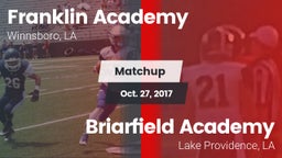 Matchup: Franklin Academy vs. Briarfield Academy  2017