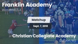 Matchup: Franklin Academy vs. Christian Collegiate Academy  2018