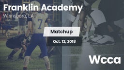 Matchup: Franklin Academy vs. Wcca 2018