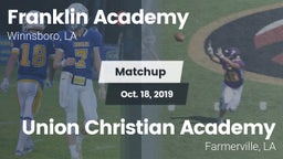 Matchup: Franklin Academy vs. Union Christian Academy 2019