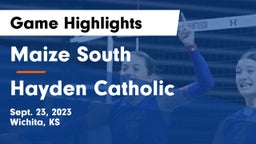 Maize South  vs Hayden Catholic  Game Highlights - Sept. 23, 2023