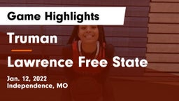 Truman  vs Lawrence Free State  Game Highlights - Jan. 12, 2022