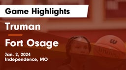 Truman  vs Fort Osage  Game Highlights - Jan. 2, 2024