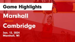 Marshall  vs Cambridge  Game Highlights - Jan. 12, 2024