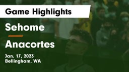 Sehome  vs Anacortes  Game Highlights - Jan. 17, 2023