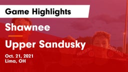 Shawnee  vs Upper Sandusky  Game Highlights - Oct. 21, 2021