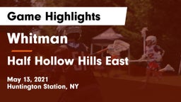 Whitman  vs Half Hollow Hills East  Game Highlights - May 13, 2021