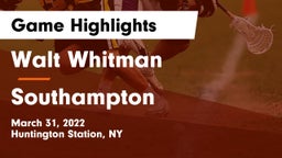 Walt Whitman  vs Southampton  Game Highlights - March 31, 2022