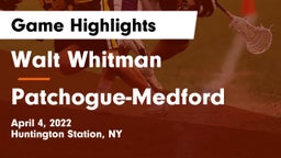 Walt Whitman  vs Patchogue-Medford  Game Highlights - April 4, 2022