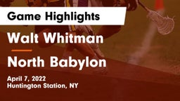 Walt Whitman  vs North Babylon  Game Highlights - April 7, 2022