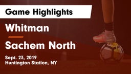 Whitman  vs Sachem North  Game Highlights - Sept. 23, 2019