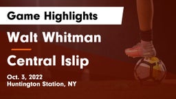 Walt Whitman  vs Central Islip  Game Highlights - Oct. 3, 2022