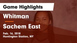 Whitman  vs Sachem East  Game Highlights - Feb. 16, 2018