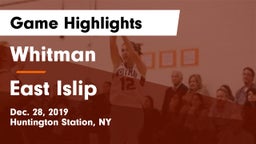 Whitman  vs East Islip  Game Highlights - Dec. 28, 2019