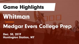Whitman  vs Medgar Evers College Prep Game Highlights - Dec. 30, 2019