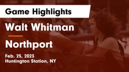 Walt Whitman  vs Northport  Game Highlights - Feb. 25, 2023