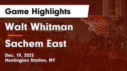 Walt Whitman  vs Sachem East  Game Highlights - Dec. 19, 2023