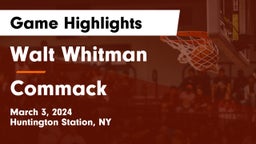Walt Whitman  vs Commack  Game Highlights - March 3, 2024