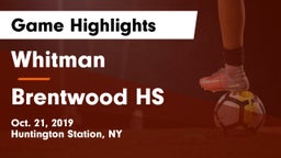Whitman  vs Brentwood HS Game Highlights - Oct. 21, 2019