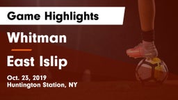 Whitman  vs East Islip  Game Highlights - Oct. 23, 2019