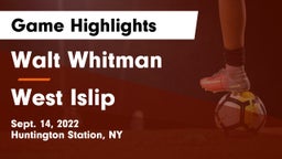 Walt Whitman  vs West Islip  Game Highlights - Sept. 14, 2022