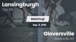 Matchup: Lansingburgh High vs. Gloversville  2016