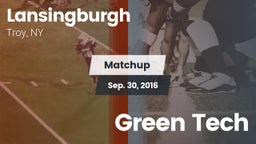Matchup: Lansingburgh High vs. Green Tech 2016