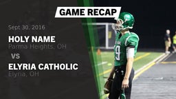 Recap: Holy Name  vs. Elyria Catholic  2016