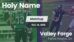 Matchup: Holy Name High vs. Valley Forge  2016