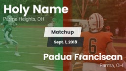 Matchup: Holy Name High vs. Padua Franciscan  2018