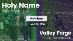 Matchup: Holy Name High vs. Valley Forge  2018