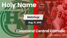 Matchup: Holy Name High vs. Cleveland Central Catholic 2019