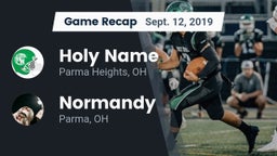 Recap: Holy Name  vs. Normandy  2019