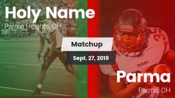 Matchup: Holy Name High vs. Parma  2019