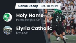 Recap: Holy Name  vs. Elyria Catholic  2019